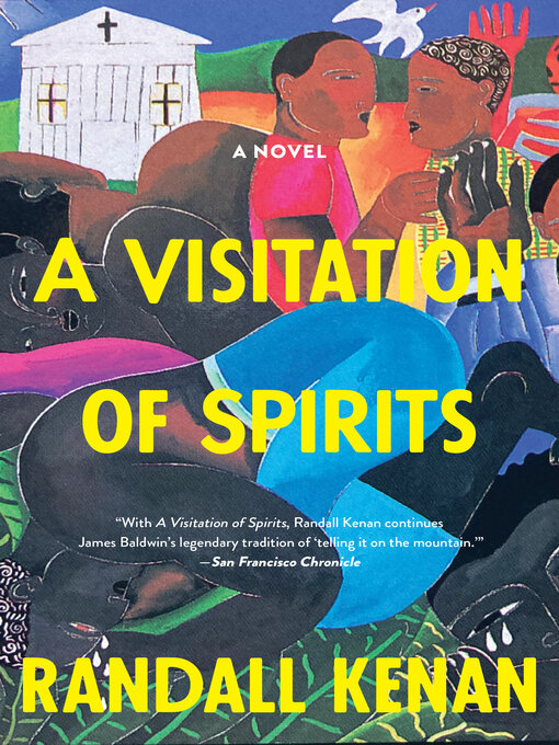 Title details for A Visitation of Spirits by Randall Kenan - Available